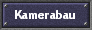 Kamerabau